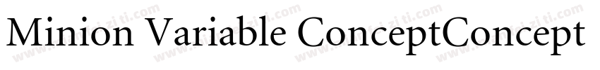 Minion Variable ConceptConcept字体转换